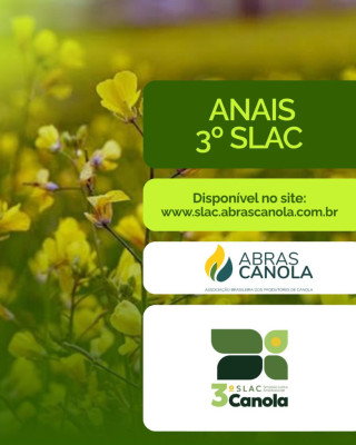ANAIS DO TERCEIRO SIMPOSIO LATINO AMERICANO DE CANOLA.
